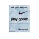 Look Good Feel Good Play Good: Nike Apparel - Stomping Ground