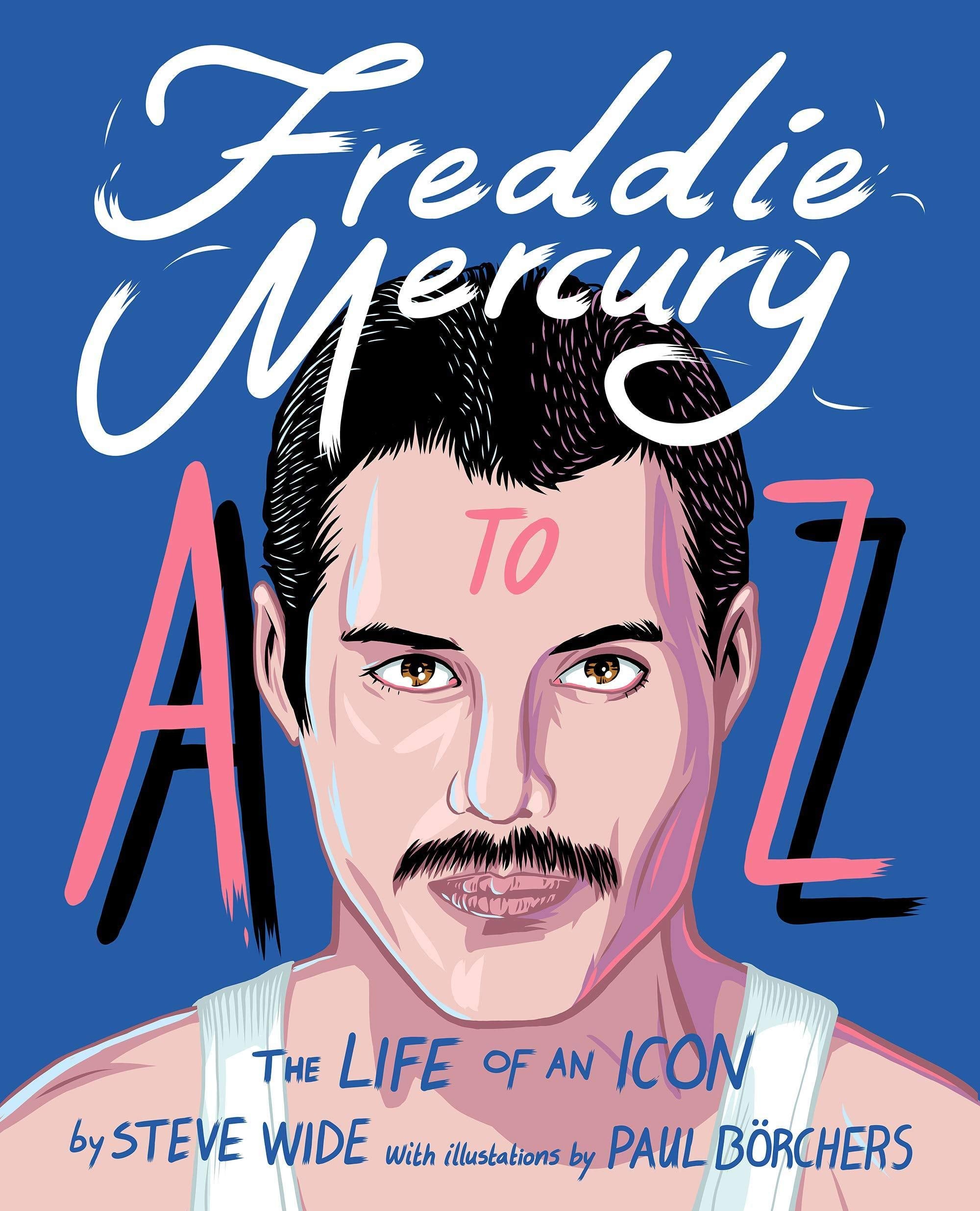 Freddie Mercury A to Z