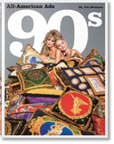 TASCHEN ALL AMERICAN ADS 90s