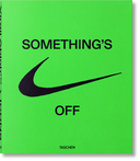 TASCHEN SOMETHINGS OFF VIRGIL ABLOH